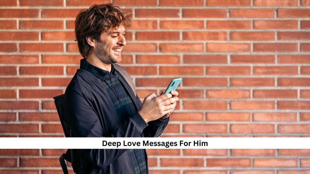 Deep-Love-Messages-For-Him