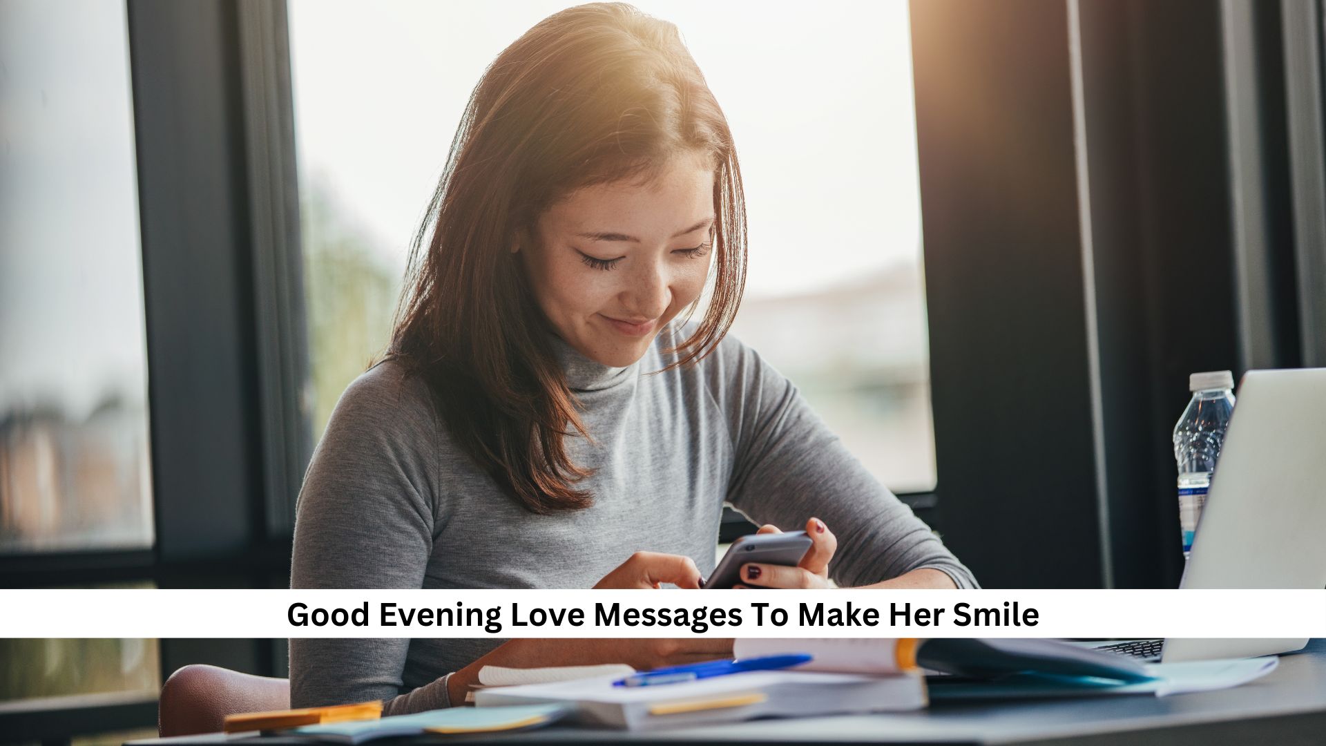 Good-Evening-Love-Messages-To-Make-Her-Smile